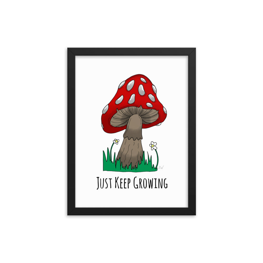 Just Keep Growing Framed Print