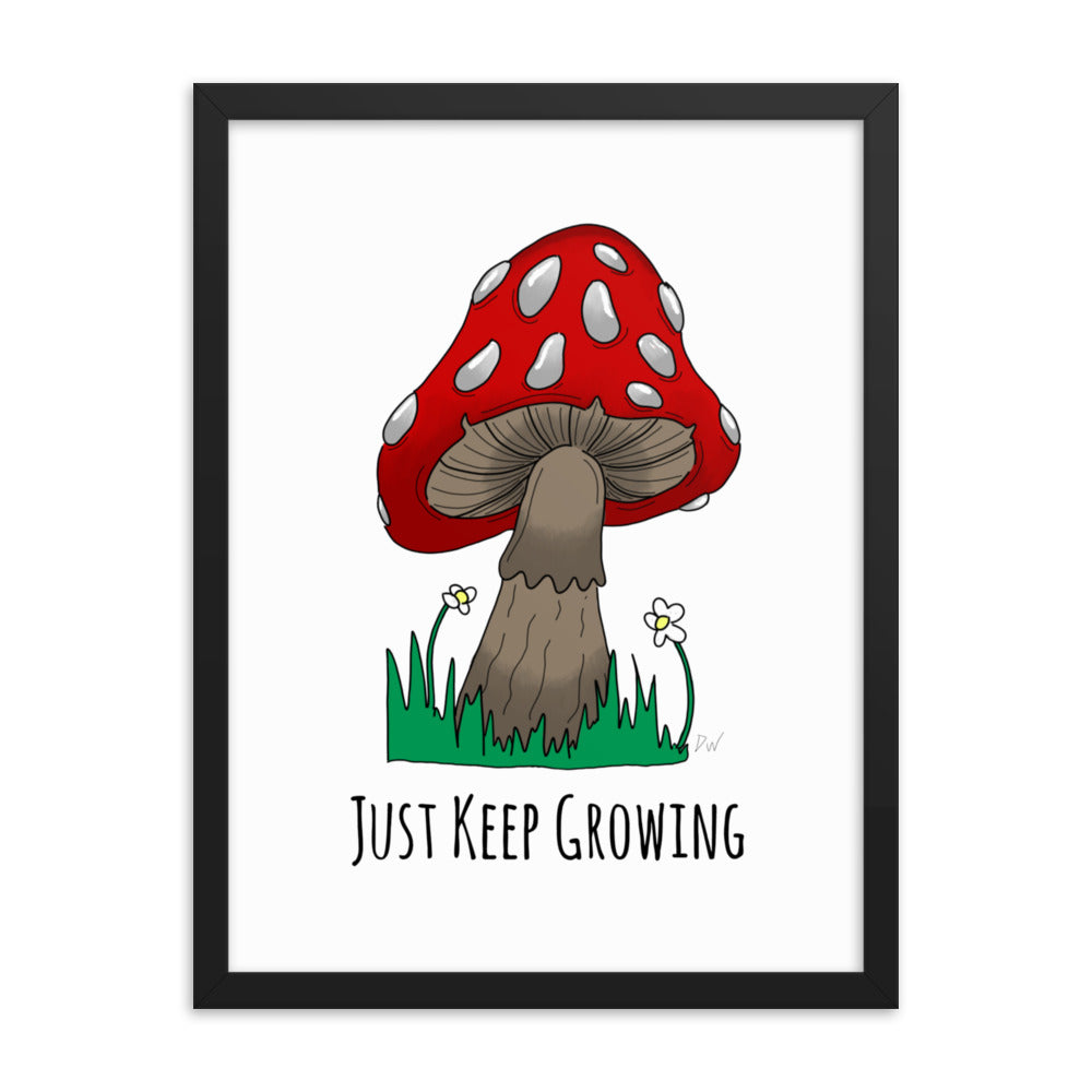 Just Keep Growing Framed Print