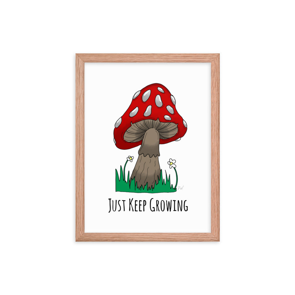 Just Keep Growing Framed Print