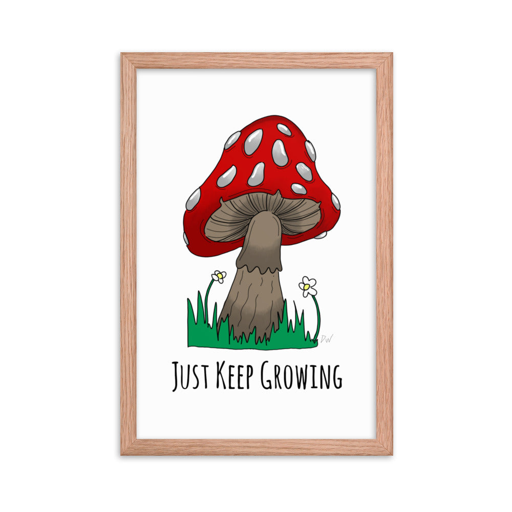 Just Keep Growing Framed Print