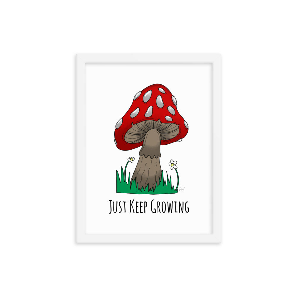 Just Keep Growing Framed Print