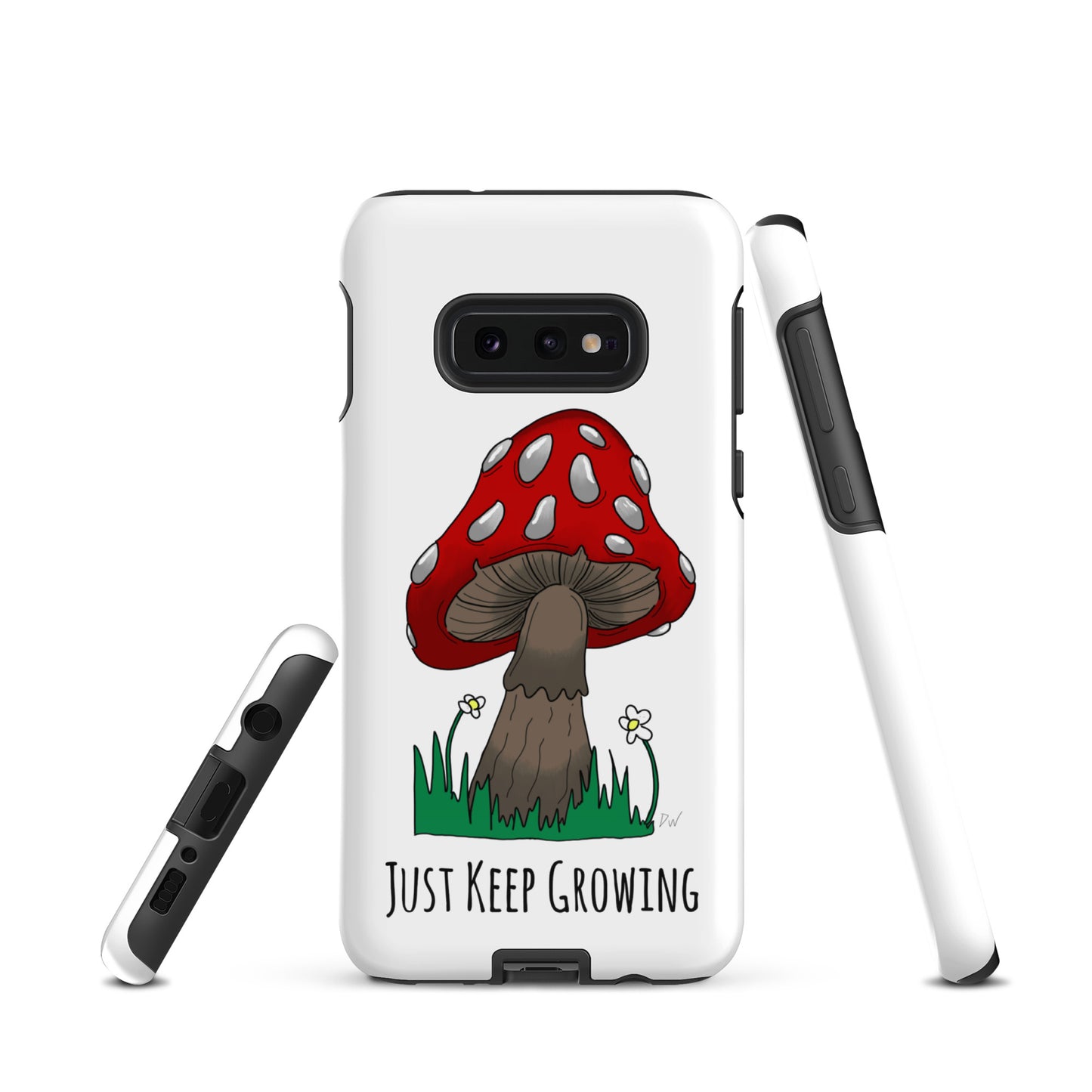 Just Keep Growing Tough case for Samsung®