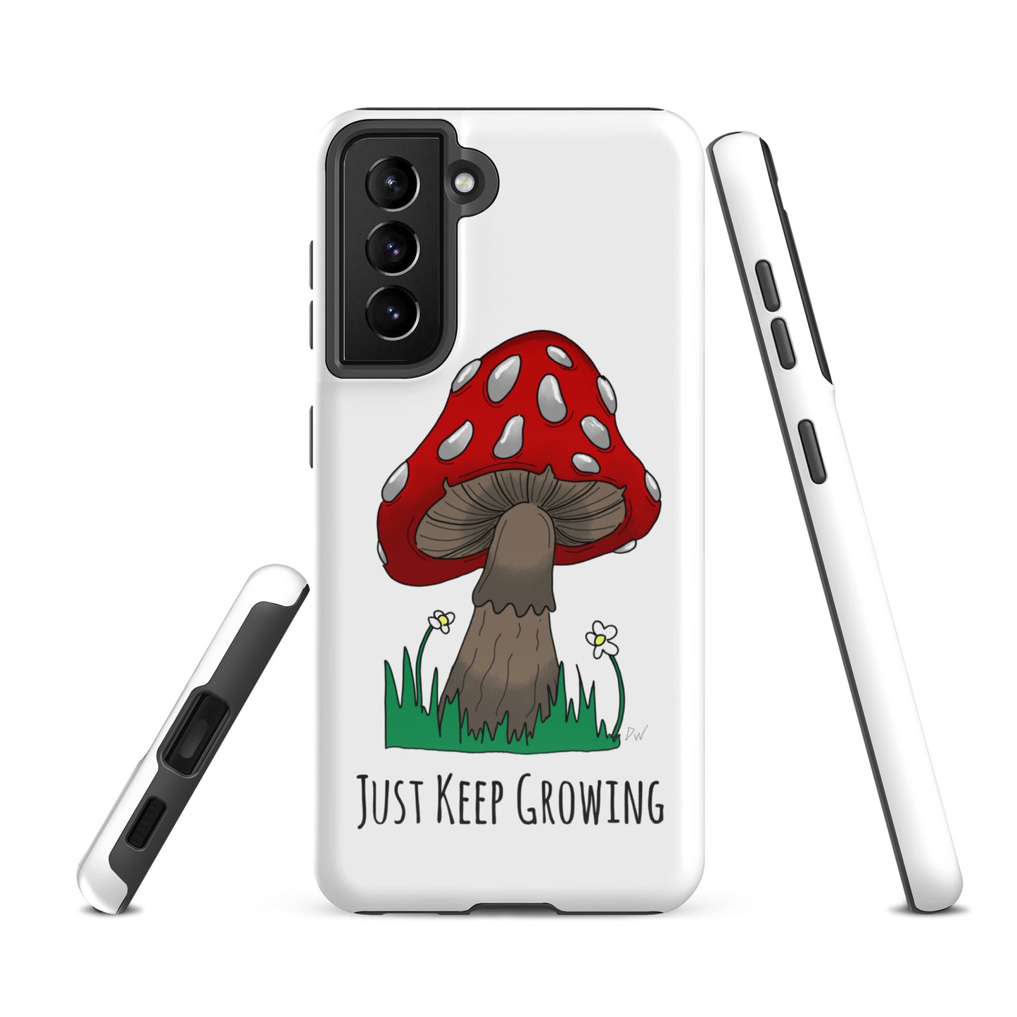 Just Keep Growing Tough case for Samsung®