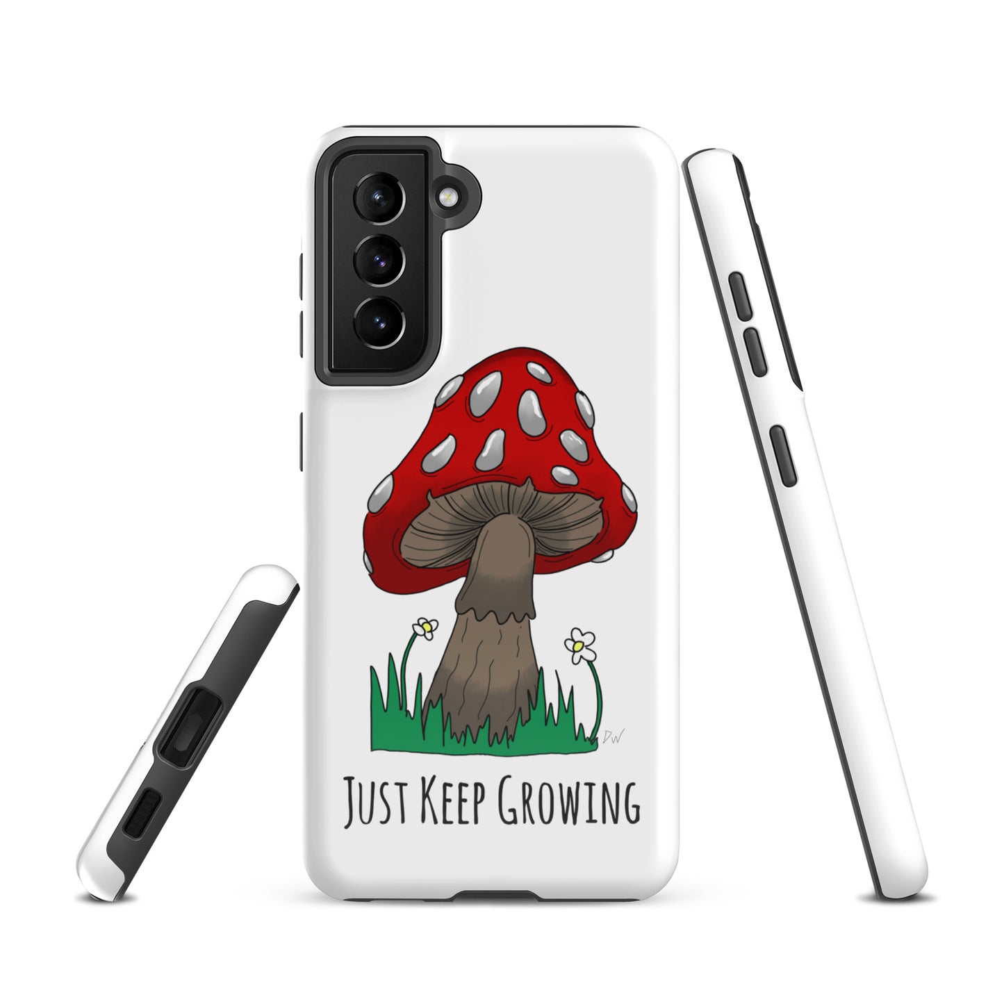 Just Keep Growing Tough case for Samsung®