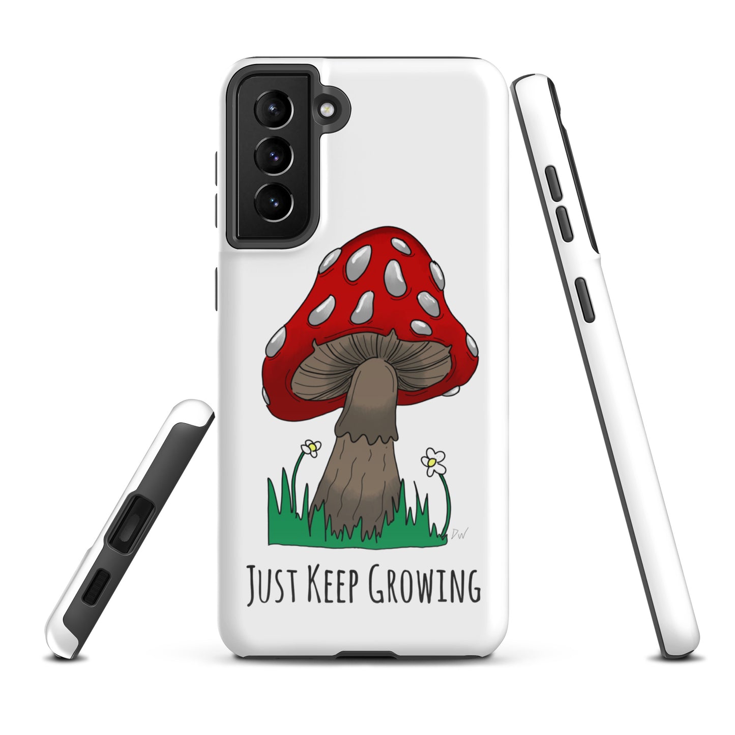 Just Keep Growing Tough case for Samsung®