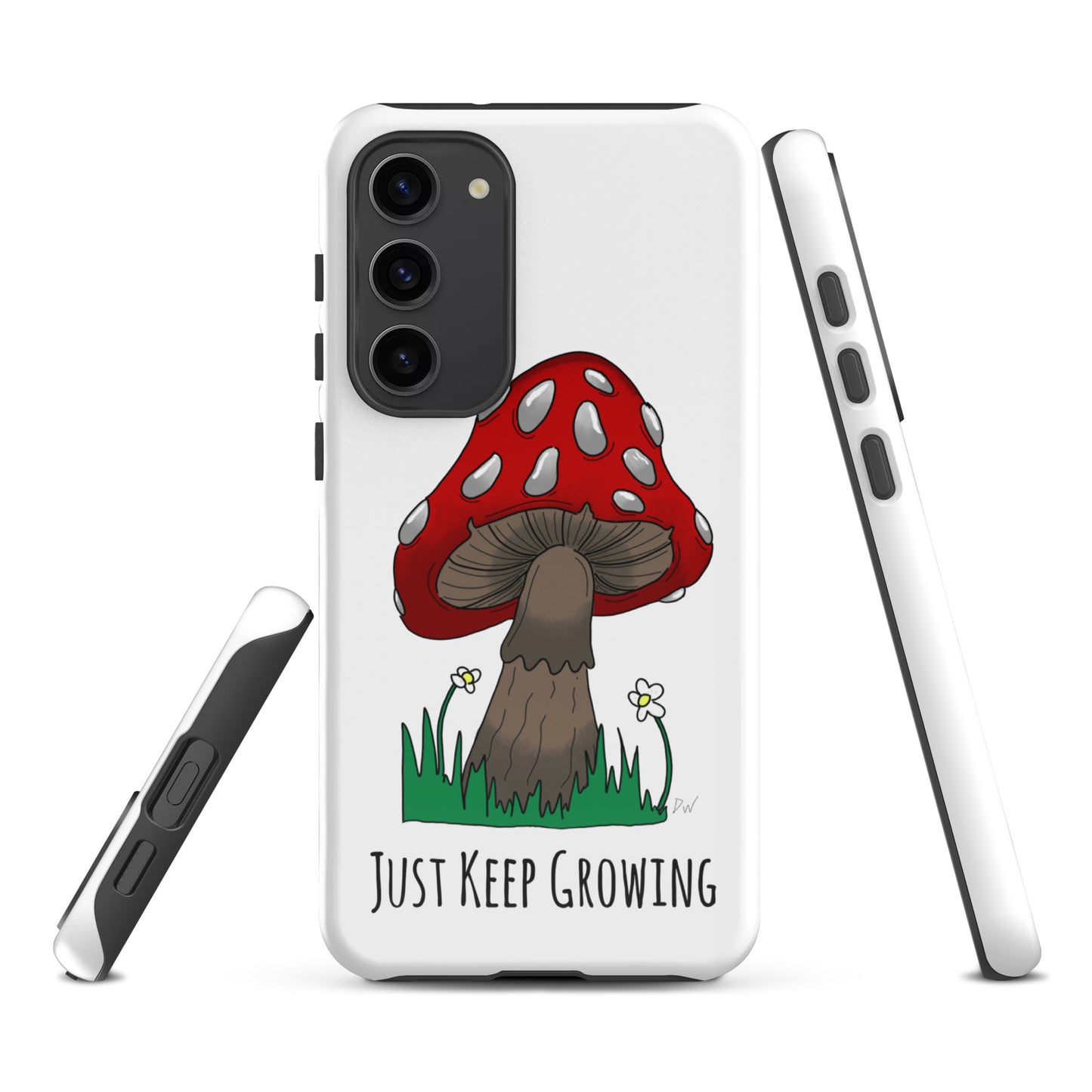 Just Keep Growing Tough case for Samsung®