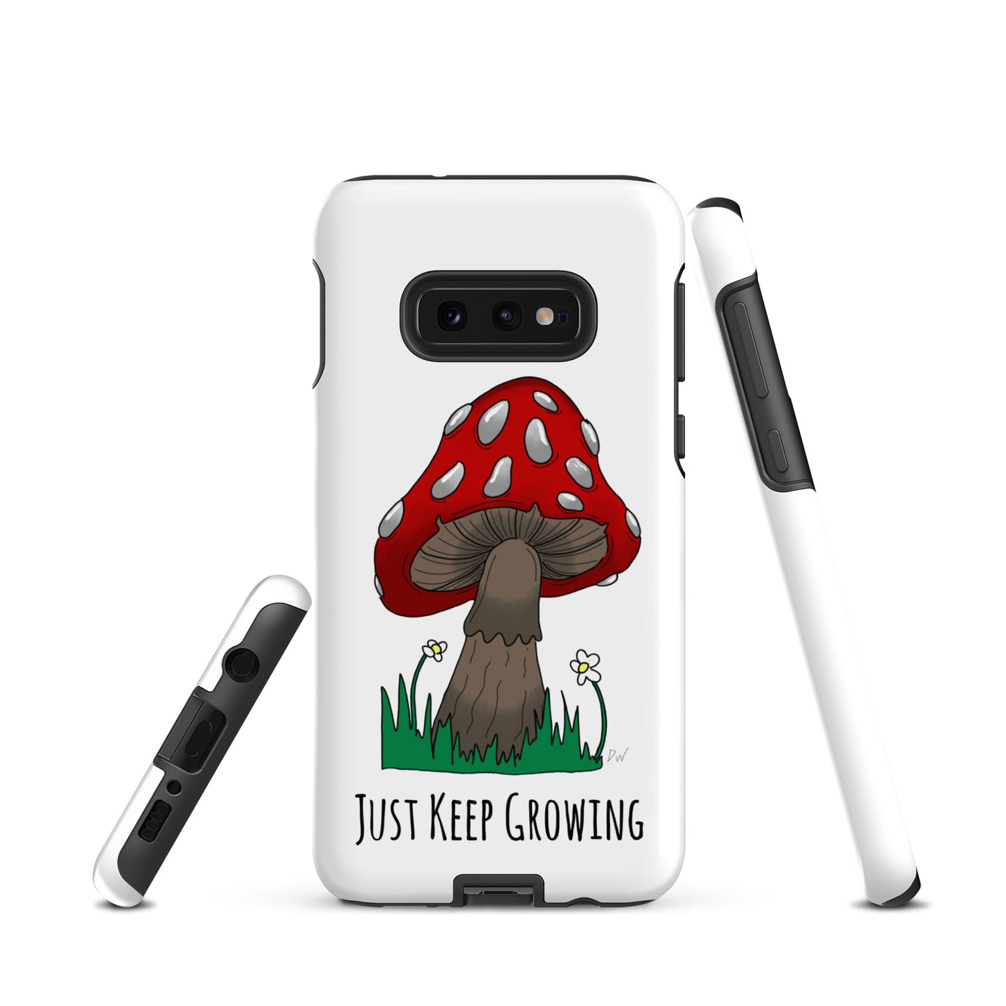 Just Keep Growing Tough case for Samsung®