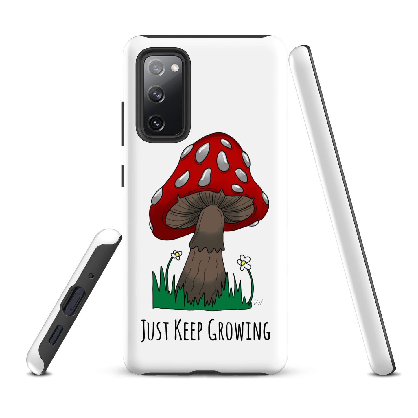 Just Keep Growing Tough case for Samsung®