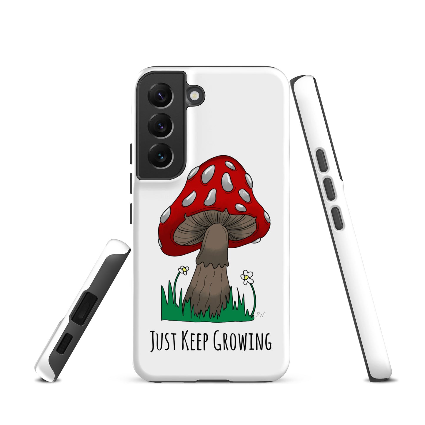 Just Keep Growing Tough case for Samsung®